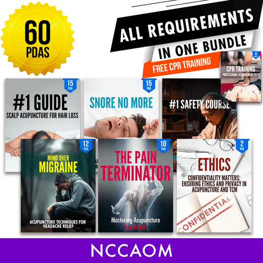 NCCAOM Bundle 1: Full Recertification - All Required Acupuncture Continuing Education Credits in One Package, 60 PDA/CEU ACEU Masters continuing education florida california nccaom australia uk canada