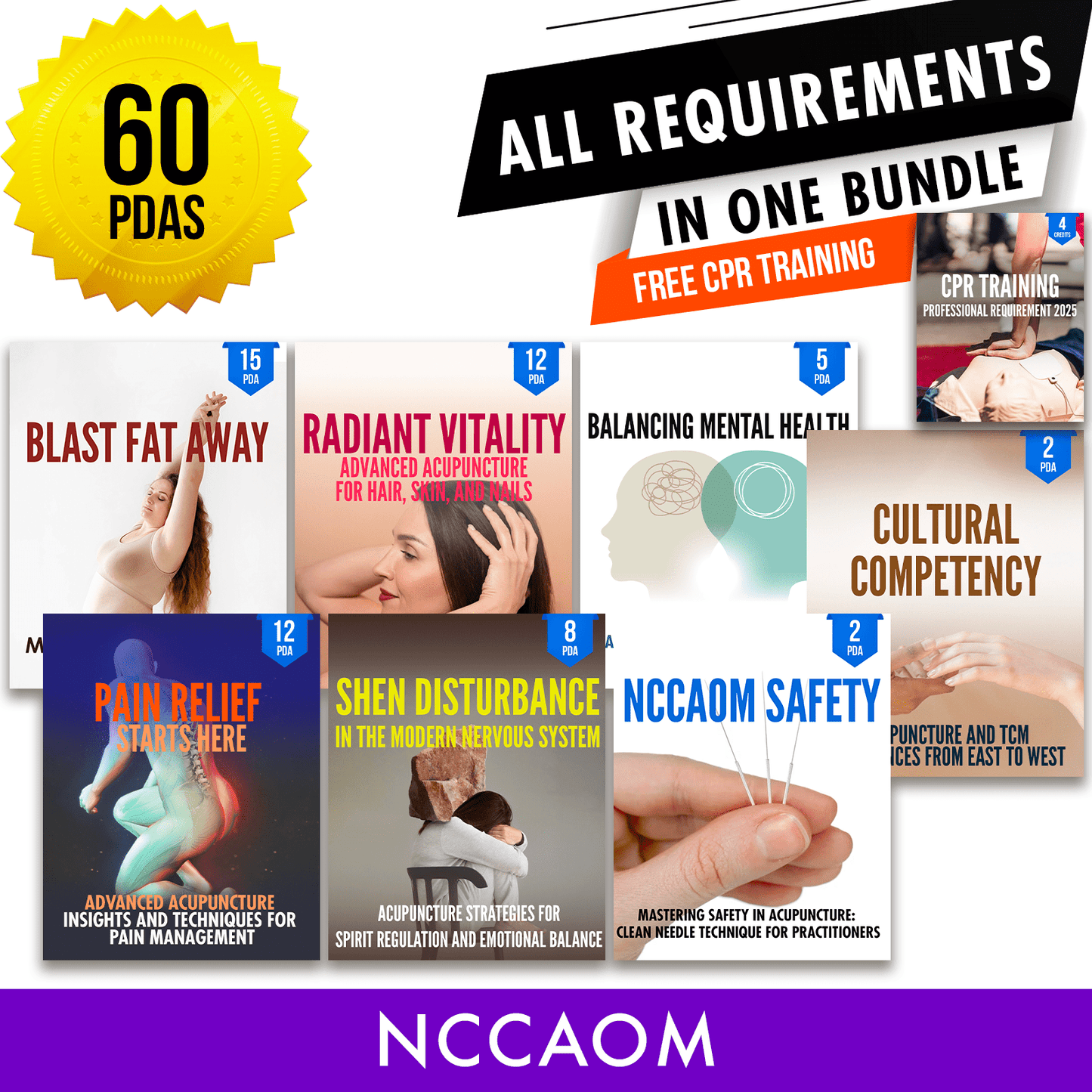 NCCAOM Bundle 3: Full Recertification - All Required Acupuncture Continuing Education Credits in One Package, 60 PDA/CEU ACEU Masters continuing education florida california nccaom australia uk canada