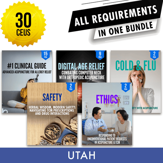 Utah Bundle 2: Full Recertification - All Required Acupuncture Continuing Education Credits in One Package, 30 PDA/CEU Hours ACEU Masters continuing education florida california nccaom australia uk canada