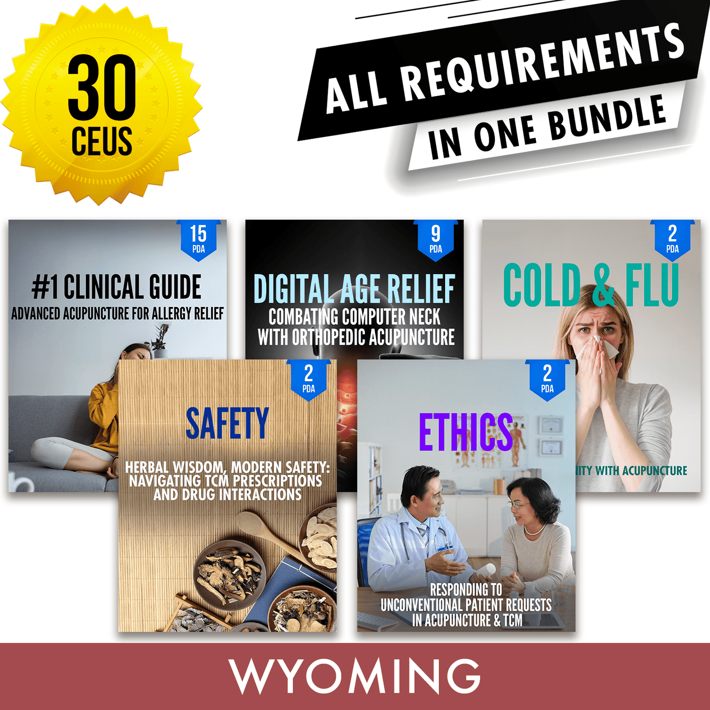 Wyoming Bundle 2: Full Recertification - All Required Acupuncture Continuing Education Credits in One Package, 30 PDA/CEU Hours ACEU Masters continuing education florida california nccaom australia uk canada