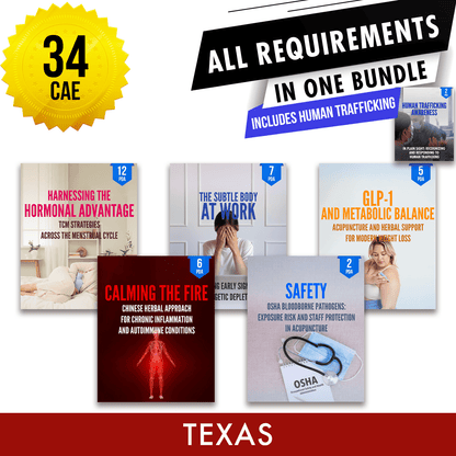 Texas Bundle 1: *NEW FOR 2026* Full Recertification - All Required Acupuncture Continuing Education Credits in One Package, 34 CAE ACEU Masters continuing education florida california nccaom australia uk canada
