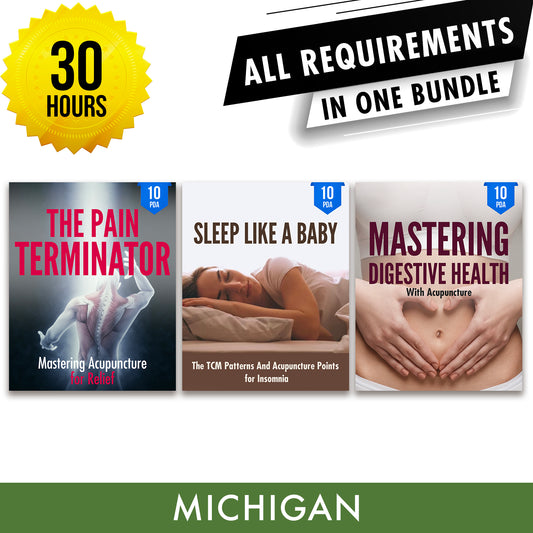 Michigan Bundle 1: Full Recertification - All Required Acupuncture Continuing Education Credits in One Package, 30 PDA/CEU Hours ACEU Masters continuing education florida california nccaom australia uk canada