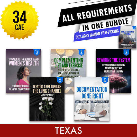 Texas Bundle 2: *NEW FOR 2026* Full Recertification - All Required Acupuncture Continuing Education Credits in One Package, 34 CAE ACEU Masters continuing education florida california nccaom australia uk canada