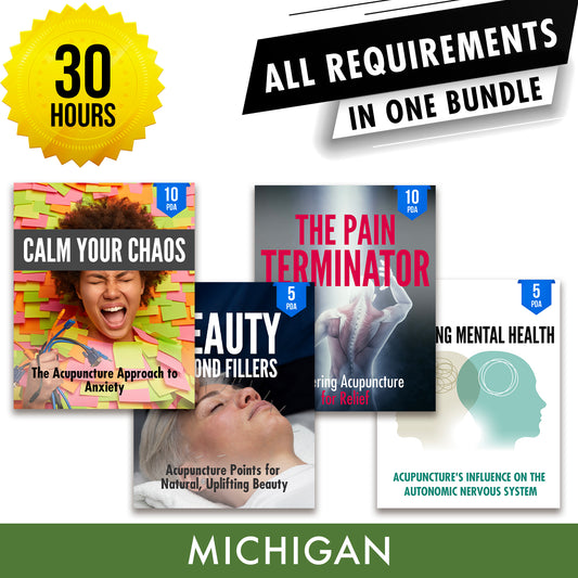 Michigan Bundle 2: Full Recertification - All Required Acupuncture Continuing Education Credits in One Package, 30 PDA/CEU Hours ACEU Masters continuing education florida california nccaom australia uk canada
