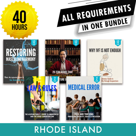 Rhode Island Bundle 2: Full Recertification - All Required Acupuncture Continuing Education Credits in One Package, 40 PDA/CEU Hours ACEU Masters continuing education florida california nccaom australia uk canada