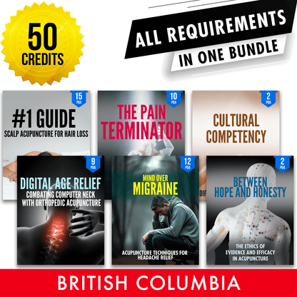 CTCMA of BC Bundle 3: Full Registration Renewal - All Required Acupuncture Continuing Education Credits in One Package, 50 Hours ACEU Masters continuing education florida california nccaom australia uk canada