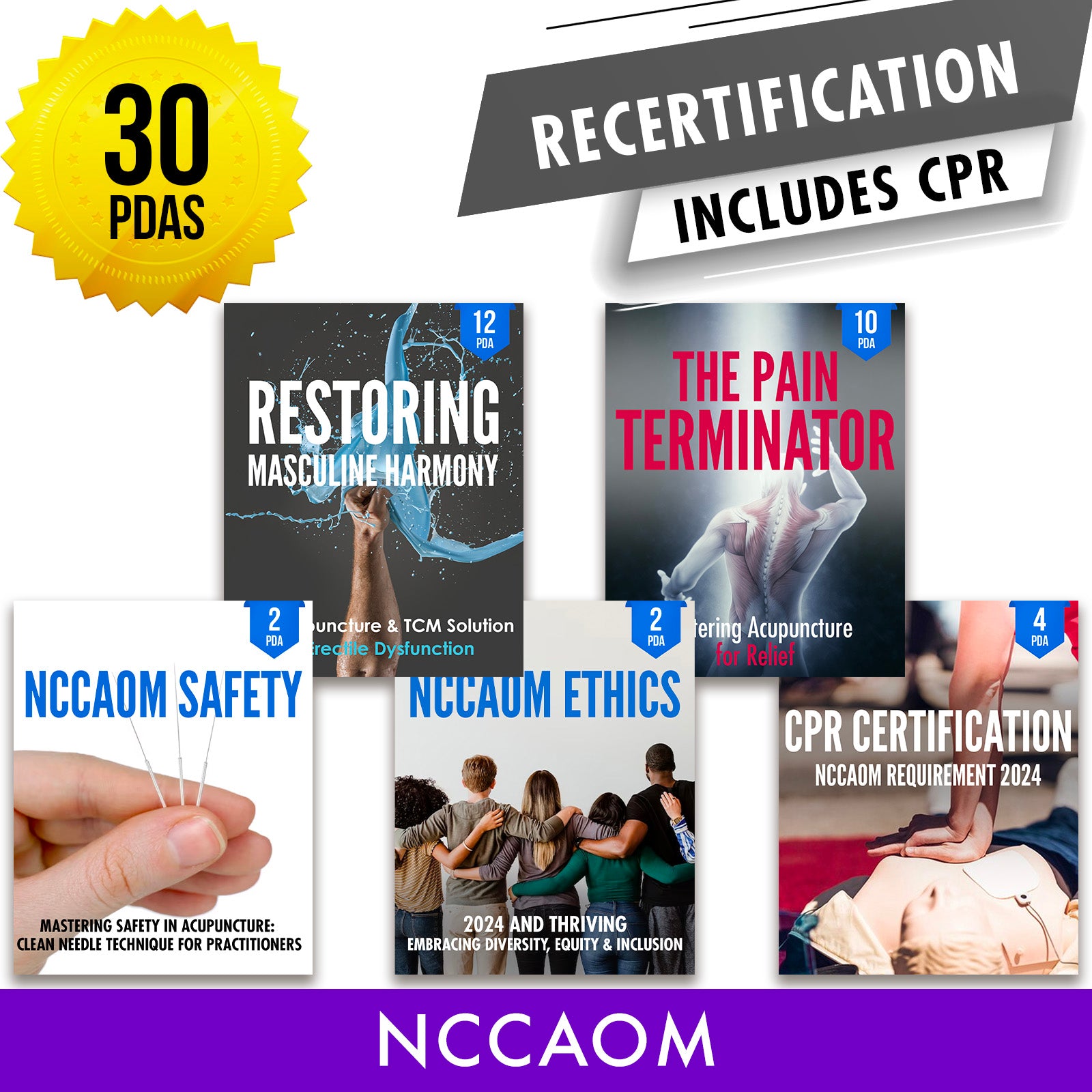 NCCAOM Bundle 6: Recertification Package - State Required Acupuncture Continuing Education Credits in One Package, 30 PDA/CEU ACEU Masters continuing education florida california nccaom australia uk canada