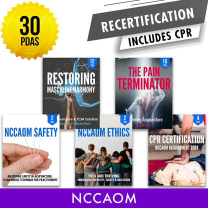 NCCAOM Bundle 6: Recertification Package - State Required Acupuncture Continuing Education Credits in One Package, 30 PDA/CEU ACEU Masters continuing education florida california nccaom australia uk canada