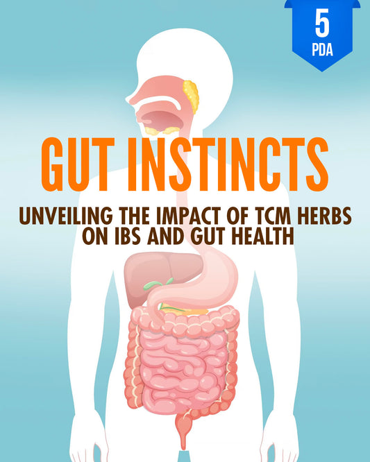 Gut Instincts: Unveiling the Impact of TCM Herbs on IBS and Gut Health - NCCAOM Continuing Education, AOM, 5 PDA ACEU Masters continuing education florida california nccaom australia uk canada