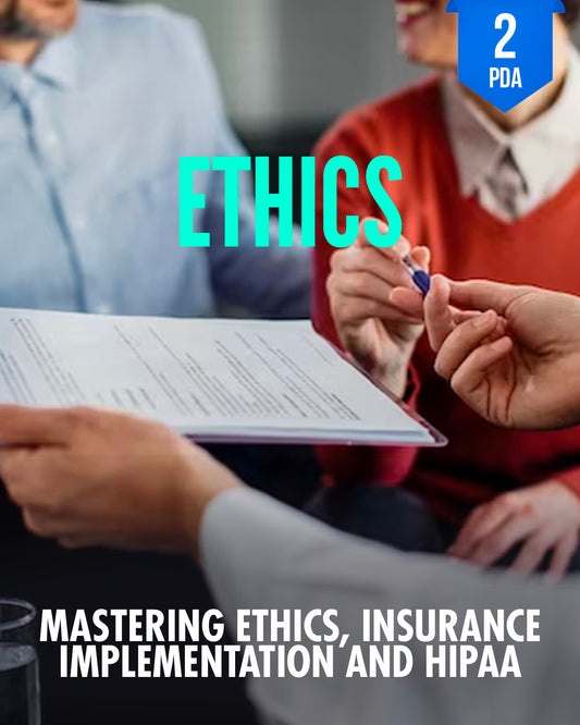 Mastering Ethics, Insurance Implementation, and HIPAA - NCCAOM Approved Acupuncture Continuing Education, Ethics, Laws & Rules, 2 PDA/CEU ACEU Masters continuing education florida california nccaom australia uk canada